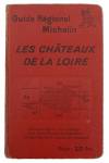 Chateaux de la Loire 1928-29